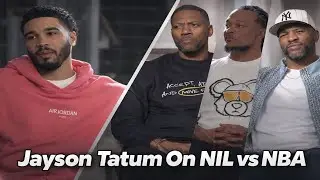 Jayson Tatum Briefly Talks About His Son And NIL vs NBA.