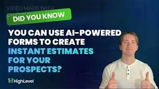 Generate Instant Quotes with AI-Powered Estimate Forms in HighLevel