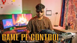 Game Pe Control | $onu kumar | Hindi Rap Song 2025