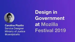 User centred policy design: Carolina Pizatto at Mozilla Festival 2019