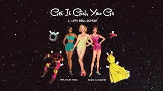 Laura Bell Bundy - Get It Girl, You Go (Official Audio)