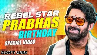 కింగ్ సైజ్ హార్ట్...❤️అందరి డార్లింగ్ - Rebel Star Prabhas Birthday Special Video | TFPC