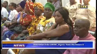 Rosicrucian order AMORC, Nigeria visits Oba Eware II