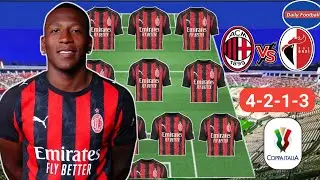 Ac Milan Vs Bari FC &diams; Coppa Italia 2025 🏆✅ Ac Milan Predicted Starting Lineup 🔥✅