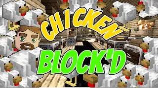 Minecraft Map: CHICKEN BLOCK'D! - 5 - LET'S BUILD A HOUSE!