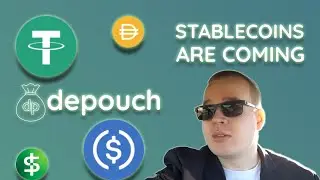 Stablecoins Are Coming - Brace Yourself (Stablecoin Movement - USDT, USDC, DAI, USDP)