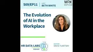 Beth White - The Evolution of AI in the Workplace