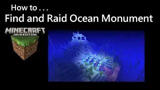 How to Find and Raid Ocean Monument Minecraft Java
