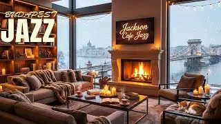 Budapest Cozy Winter Roof Caf&eacute; Jazz ❄️ ☕ Peaceful Jazz Piano & Warm Fireplace Ambience