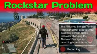 GTA 5 : How To Solve Rockstar Recording Problem | Internal Recorder | Storage Error | Solve