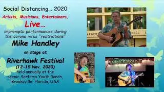Social Distancing 2020 - Mike Handley's set @ Riverhawk Fest. 2020
