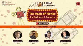 The Magic of Movies : Crafting Stories & Characters  I  Chinar Talks | Chinar Book Festival 2025