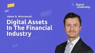 WEBINAR - Digital Assets in the Financial Industry