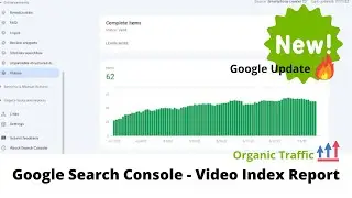 What is Video Index Report - Google Search Console | New Update | Search Console Video index report