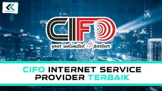 Cifo Internet Service Provider Terbaik