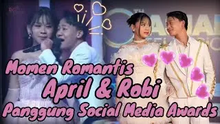 Momen Romantis Robi & April DA7 di Panggung Social Media Awards