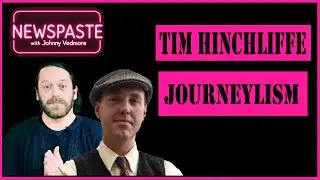 The NEWSPASTE Podcast: Tim Hinchliffe - Journeylism