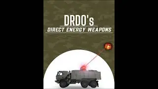 DRDO's DIRECTED ENERGY WEAPONS (DEWs)