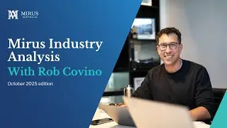 Mirus Industry Analysis (MIA) - October 2025