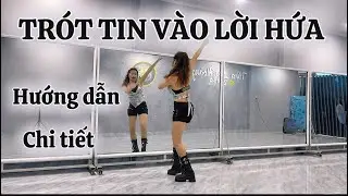 TRÓT TIN VÀO LỜI HỨA / HƯỚNG DẪN CHI TIẾT / LAN HOÀNG 