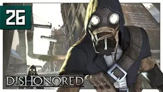 Gear Retrieval - Let's Play Dishonored Part 26 - Low Chaos Definitive Edition Gameplay