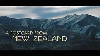 New Zealand (Sony a6300 travel film)