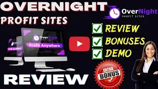 Overnight Profit Site Review: Exclusive Bonus with demo