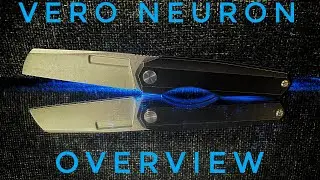 Livin On The Edge - Vero Engineering Neuron - Knife Overview