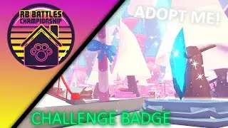 Adopt Me Challenge Badge! | Roblox RB Battles Guide