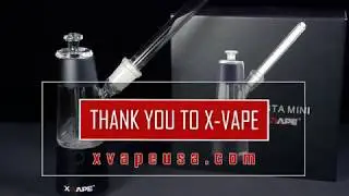X Vape Vista Mini E Nail Review