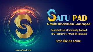 Safupad-A Multi-BlockChain Launchpad