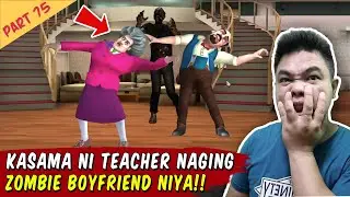 Zombie na si Teacher! - Scary Teacher Part 75
