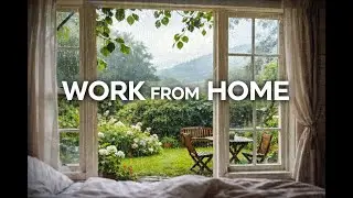Rain Sounds for Work From Home & Deep Focus (No Music)