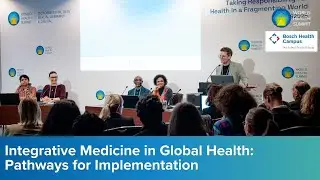 Integrative Medicine in Global Health: Pathways for Implementation | WS 09