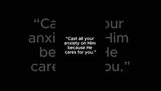 A Bible verse for anxiety  #quotes #faithhabits #sad