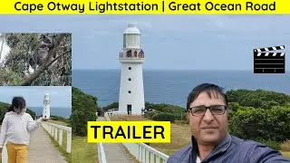 Cape Otway Lightstation Trailer | Great Ocean Road