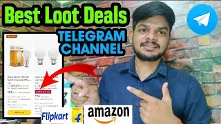 Best Loot Deals Offer Telegram Channel | Loot offer today #Flipkart & #Amazon | Flipkart sale 2024