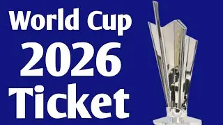 ICC T20 World Cup 2026 Ticket Full Details 