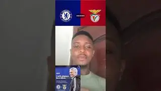 Chelsea vs Benfica || A must win game for both teams