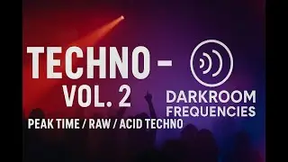 Raw / Acid / Peak Time Techno Set |  Vol. 2