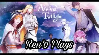 Ren'0 Plays [Arcana Twilight]. I GOT TRANSFERED AGAIN?!