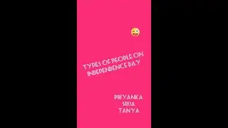 Types of people on Independence Day (During Covid19)  #India #Independence #Day #Funny