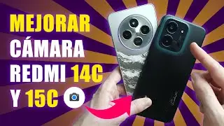Gcam para tu Redmi 14C y Redmi 15C - MEJORA LA CALIDAD DE LAS FOTOS!