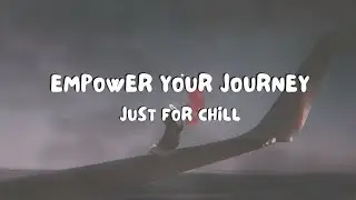 Empower Your Journey: Motivation-Infused Lofi Beats to Ignite Your Passion  🚀🎶