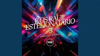 &Eacute; os Raul Estelionat&aacute;rio 3
