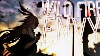 Nightcore - Envy [Wild Fire]