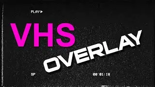 Free 4K VHS Overlay for Video Creation