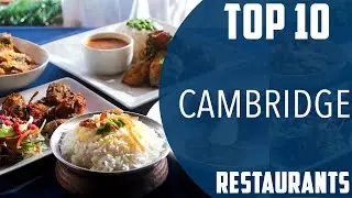 Top 10 Best Restaurants to Visit in Cambridge, Massachusetts | USA - English