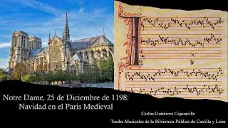 Notre Dame, 25 de Diciembre de 1198: Navidad en el Par&iacute;s Medieval