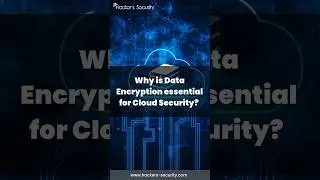 Why is Data Encryption essential for Cloud Security? #cloudsecurity #cybersecurity #data #encryption